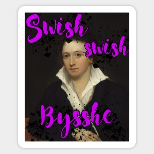 Swish Swish, Bysshe Sticker